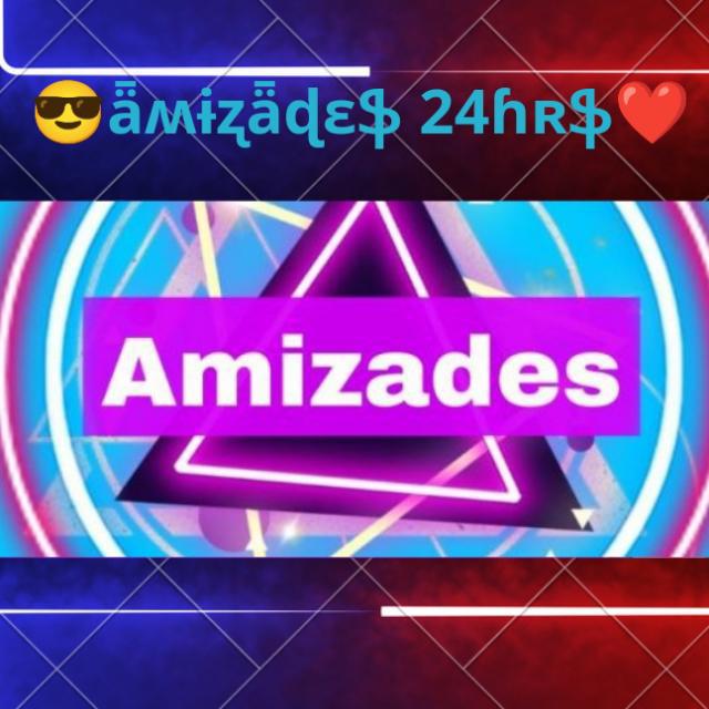 AMIZADES 24HRS