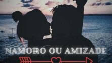 Namoro ou amizade