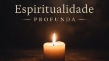 Espiritualidade Profunda