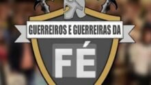 Guerreiros e Guerreiras da Fé