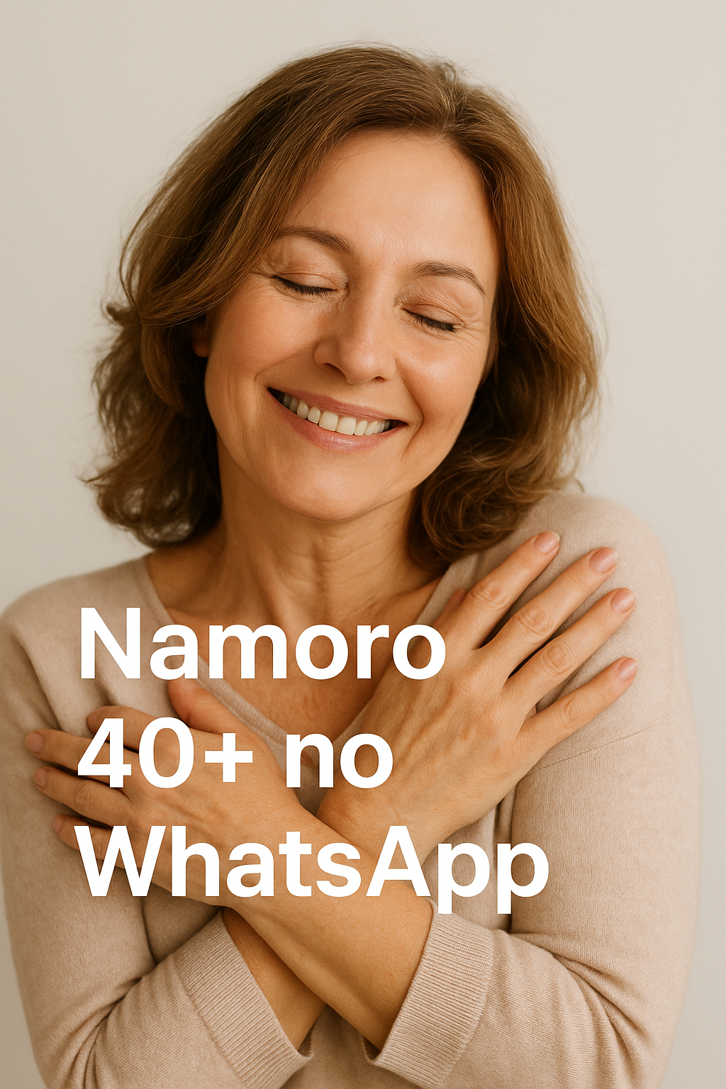 Namoro 40, 50 e 60 anos no whatsapp